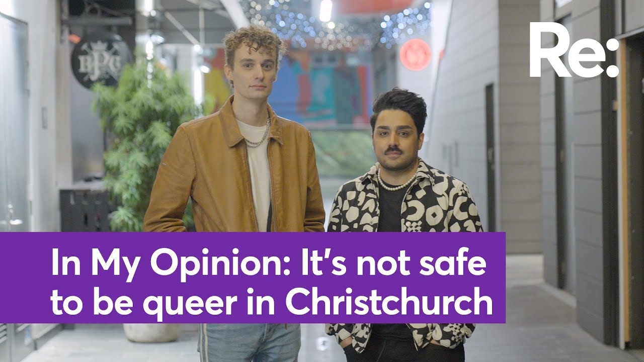 In My Opinion: There are no safe spaces to be queer in Christchurch