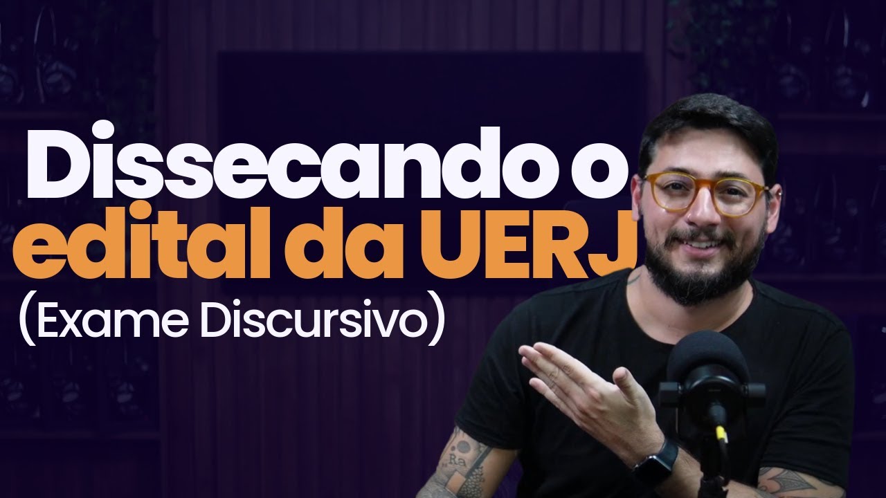 Edital UERJ 2026: como funciona a prova discursiva