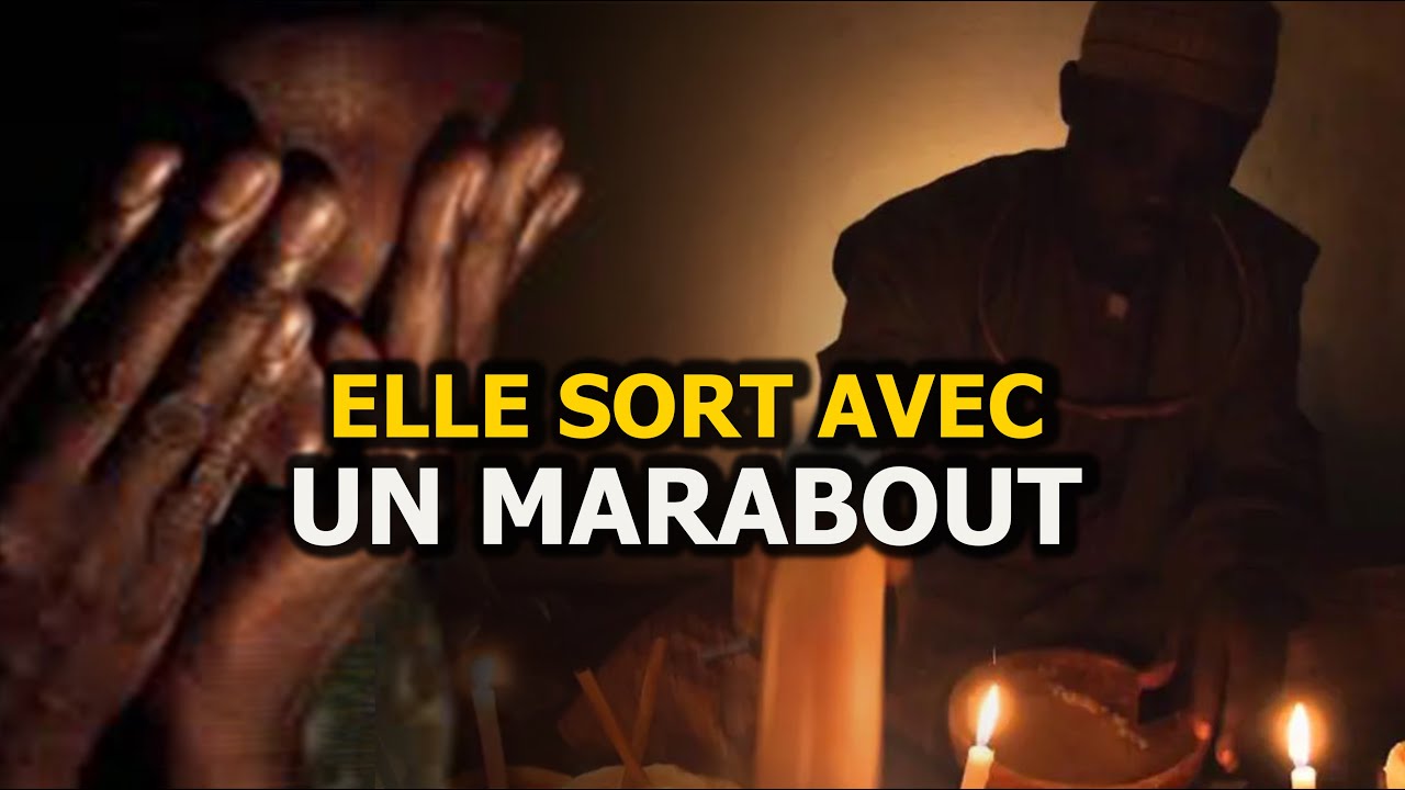 ELLE SORT AVEC UN MARABOUT ... HISTOIRE MYSTIQUE - DMG TV