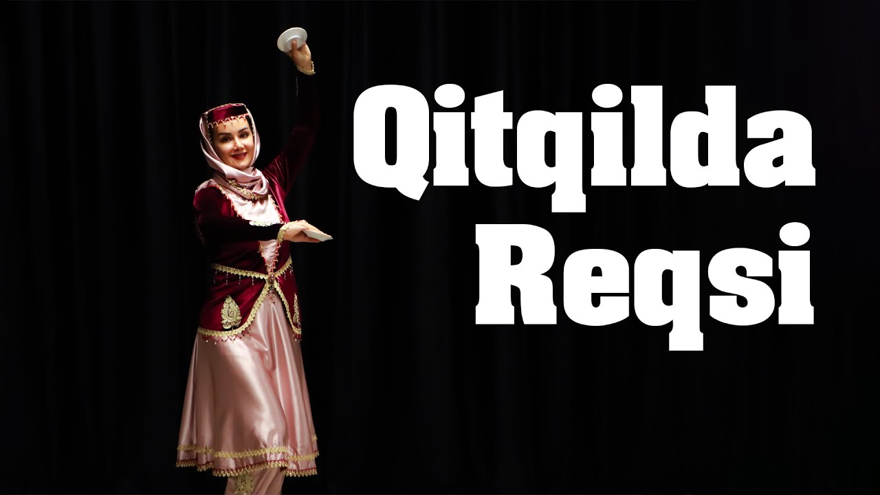 Azərbaycan Dance: Qıdqılıda rəqsi | رقص آذریایجانی - رقص قیتقیلدا