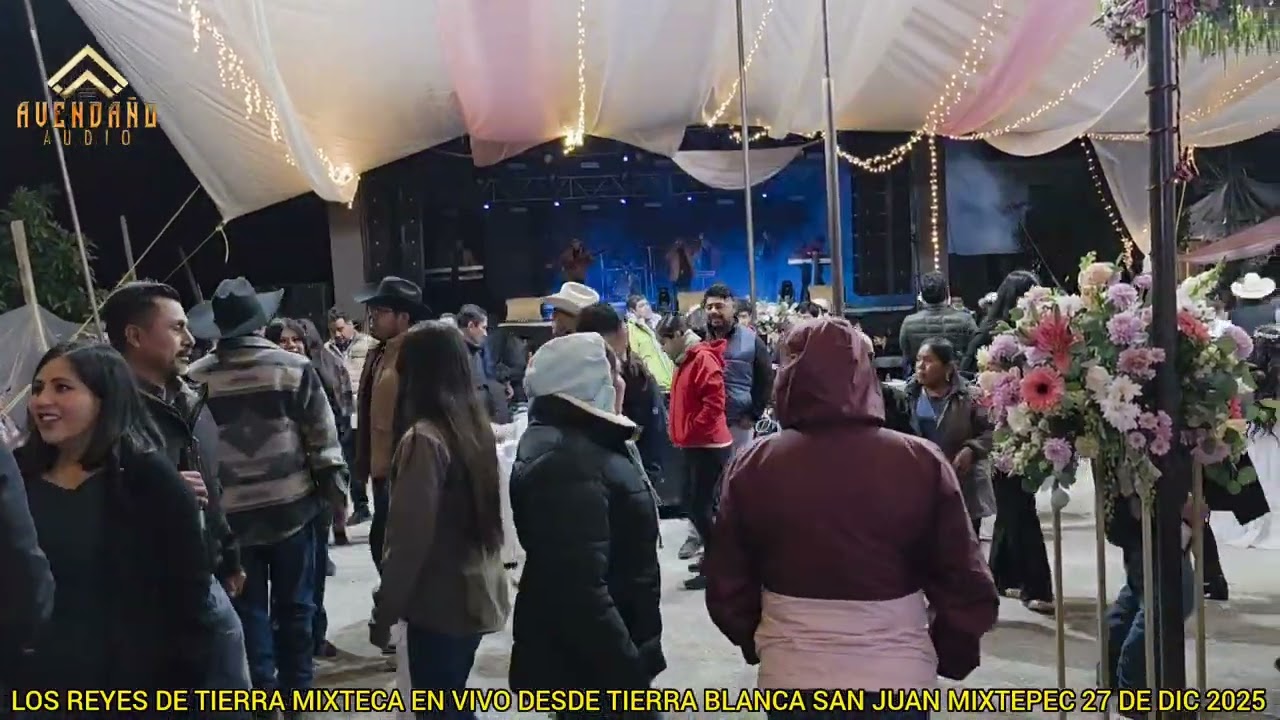 LOS REYES DE_TIERRA MIXTECA  EN UNA BODA EN TIERRA BLANCA MIXTEPEC 28 DE_DIC 2025