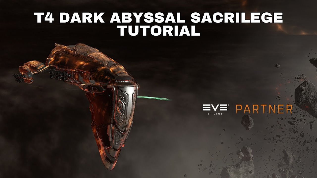 EVE Online Cheap T4 Dark Abyssal Sacrilege - full tutorial