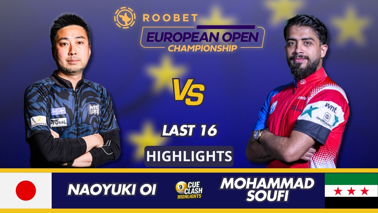 Naoyuki Oi vs Mohammad Soufi | Last 16 | 2026 European Open Championship Highlights