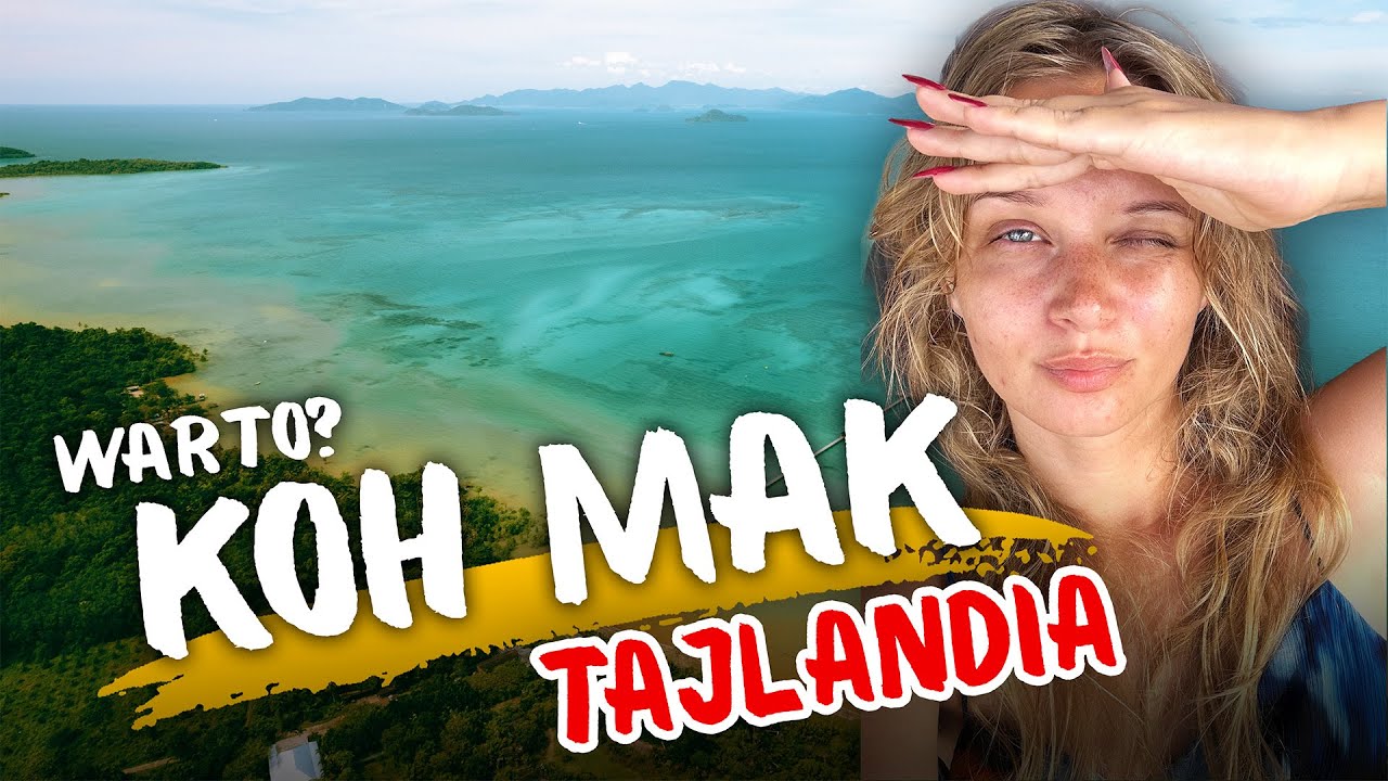 Co robić na Koh Mak w Tajlandii? 🏝️🐠 Plaże / Jedzenie / Skuter / Przewodnik / Tajlandia