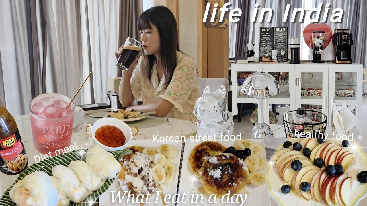 Korean Life in India 🇮🇳 | what I eat in a day | Healthy Meals(Diet)+ Korean Street Food Snacks🍎🌯🧇