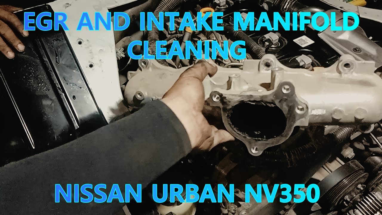 EGR and Intake manifold  cleaning Nissan Urban NV 350. @jovitsfadero #mechanic #nissan #car
