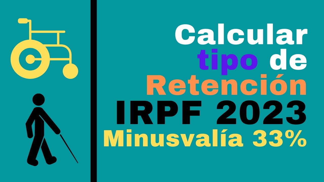 Calculo Tipo IRPF con Minusvalia 33% a&ntilde;o 2023