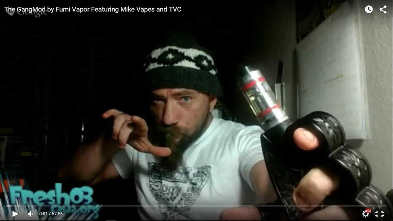 Review: The GangMod by Fumi Vapor! Featuring Mike Vapes and The Vapor Chronicles