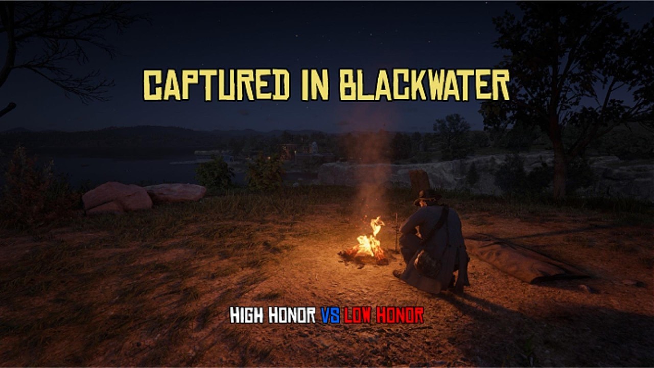 Captured In Blackwater | High vs Low Honor: The First Is The Last | Ch 2
