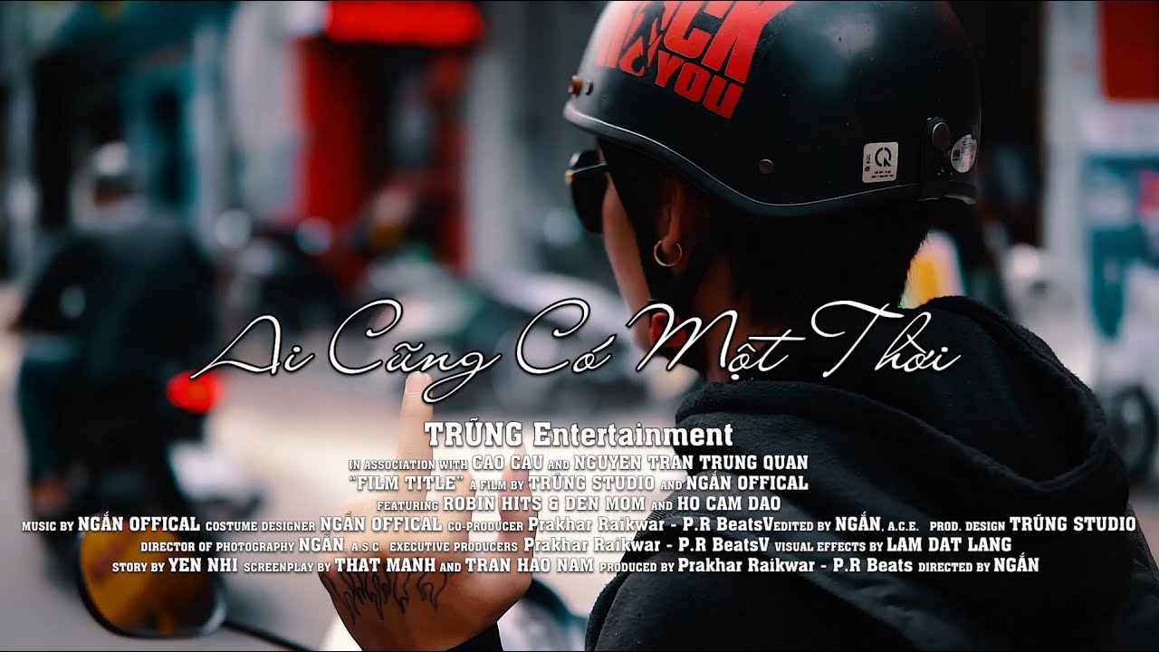 AI CŨNG CÓ MỘT THỜI | NGẮN aka Lil Shadow ( MeKTeam )