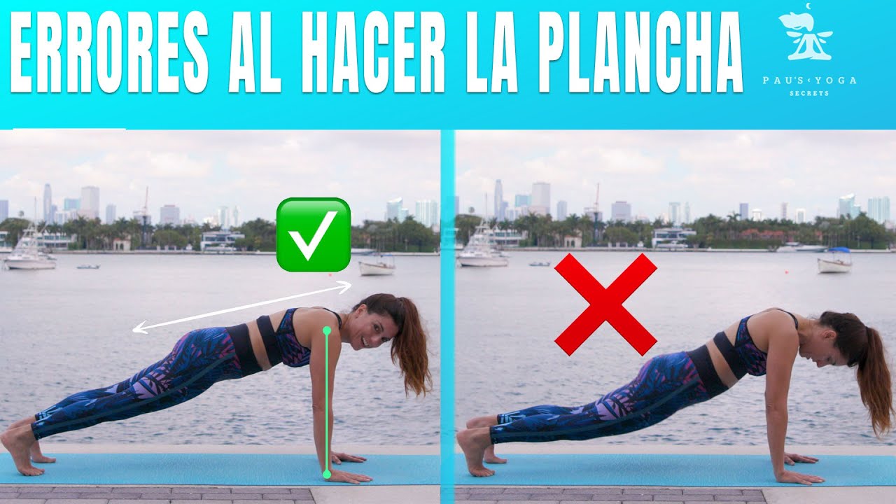 Plancha - Cómo hacerla correctamente y errores más frecuentes