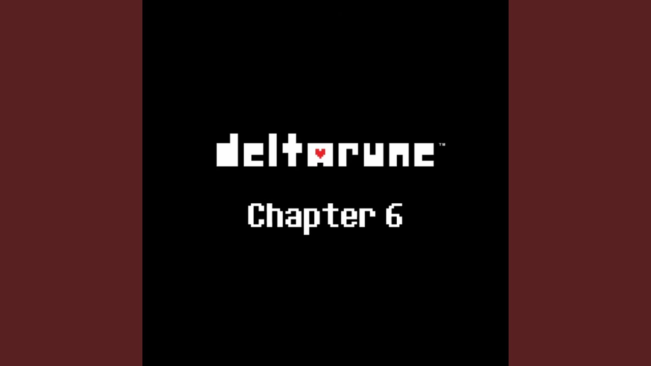 Deltarune Chapter 6 (Original Game Soundtrack) - Toby Fox