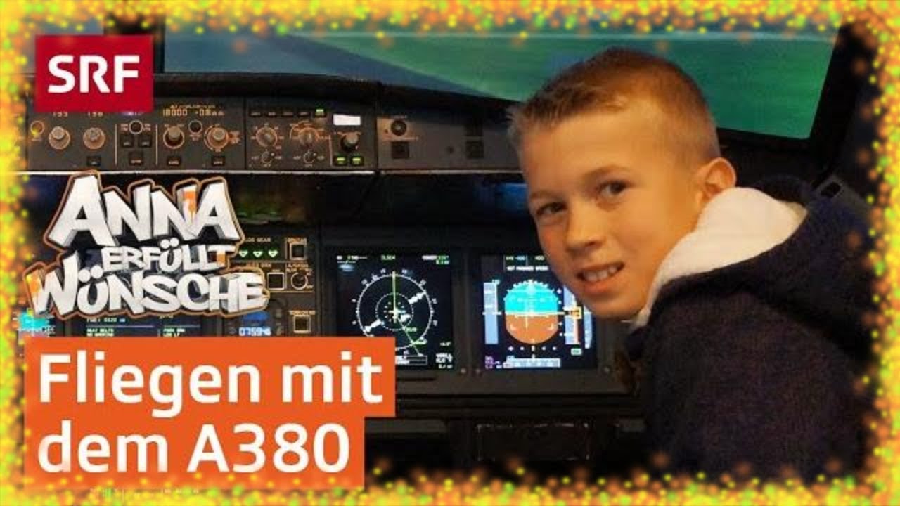 Einmal selber mit einem Flugzeug fliegen | Anna erfüllt Wünsche | SRF Kids – Kindervideos