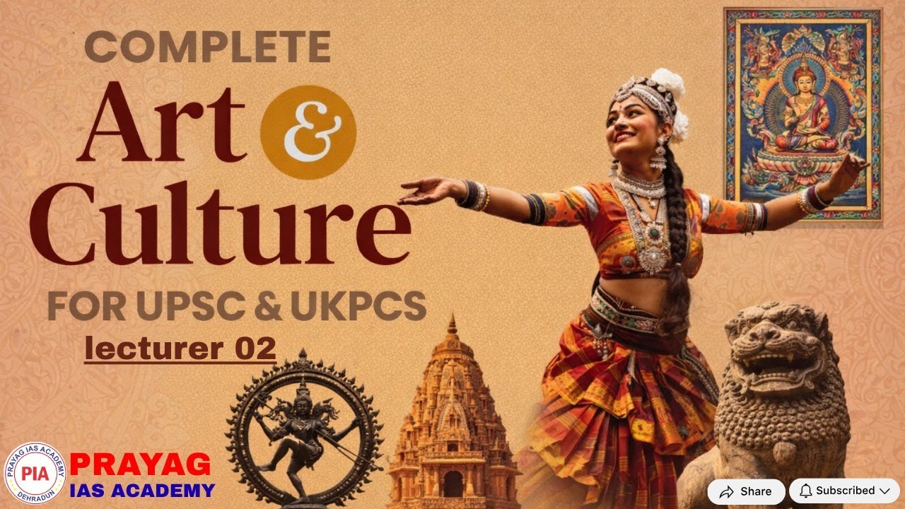 Art and Culture Series 1 | lecturer 02 | Complete Art & Culture Video | UPSC UKPCS | By Amit Chauhan