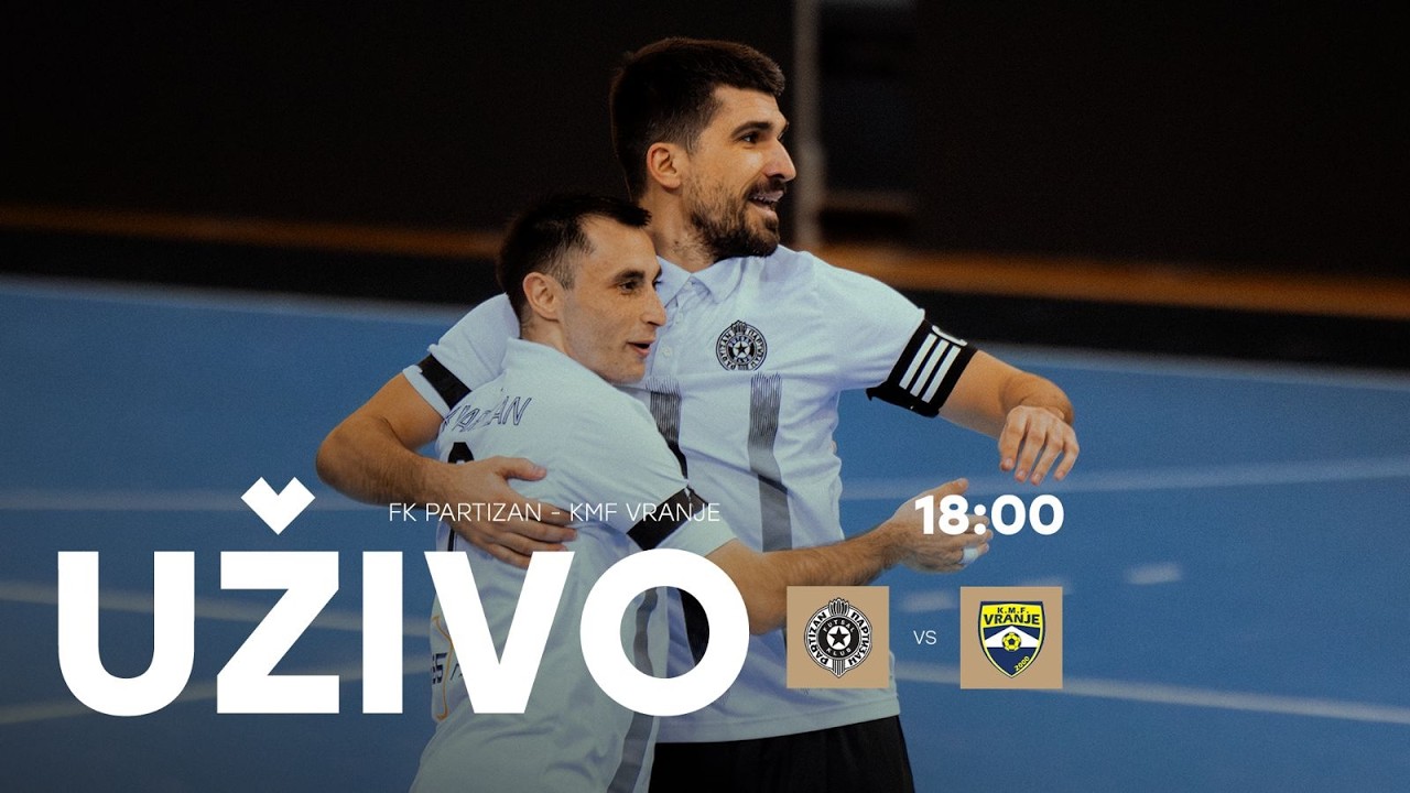 UŽIVO PRENOS: Futsal klub Partizan - KMF Vranje