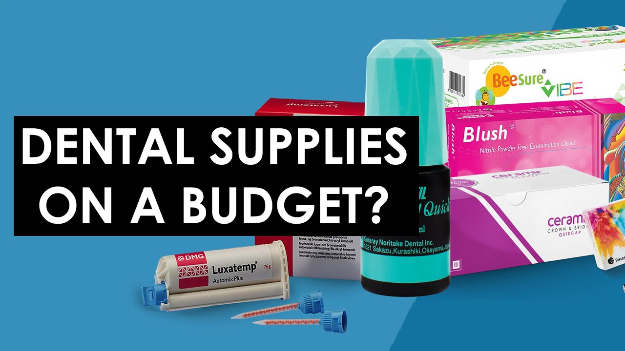 Purchasing Dental Supplies On a Tight Budget