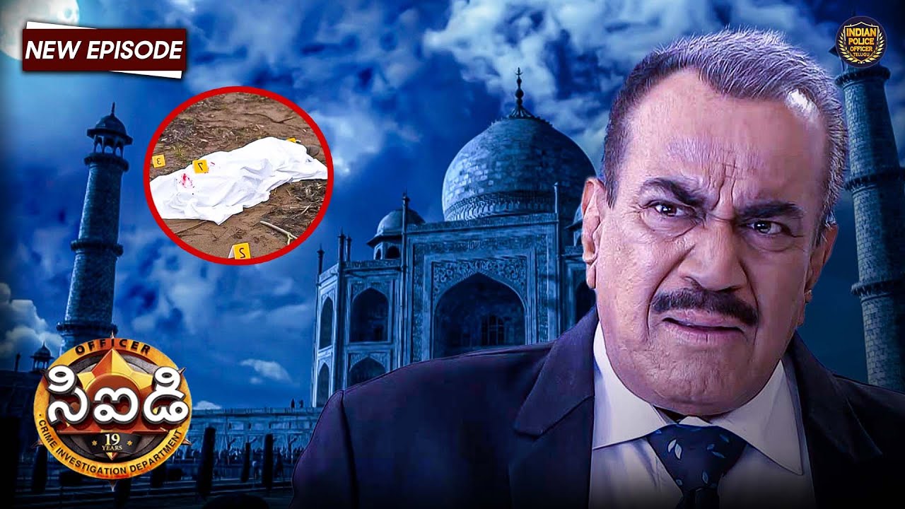 తాజ్ మహల్ కోటలో అమాయకులను ఎవరు చంపుతున్నారు? | సీఐడీ | Best Of CID | Latest Episode HD