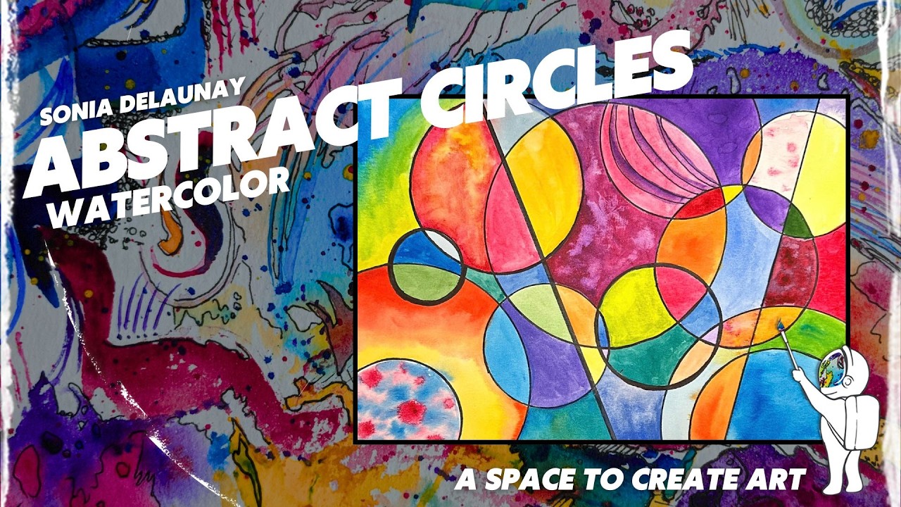 Sonia Delaunay Inspired Circle Watercolor Painting | Watercolor Techniques Art Lesson (Grades 6–12)