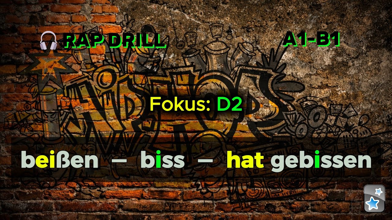 German Rap Drill: Осваиваем сильные глаголы (A1–B1) | beißen – biss – hat gebissen (D2 ei→i→i)