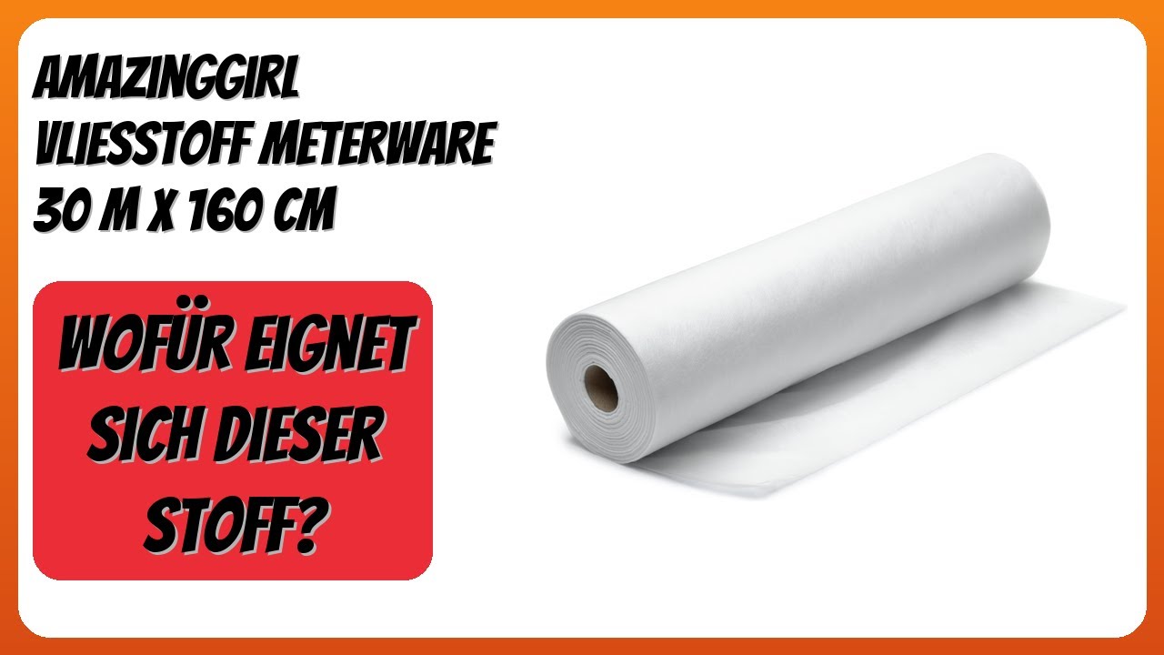 BEWERTUNG (2026): Amazinggirl Vliesstoff Meterware 30 m x 160 cm. Infos