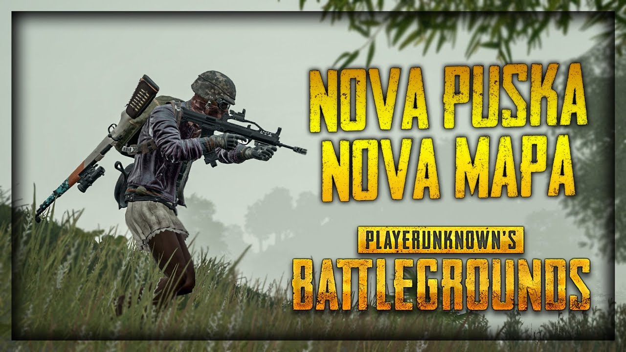 NOVA MAPA / NOVA PUSKA + GIVEAWAY NAJAVA ! Playerunknown's Battlegrounds