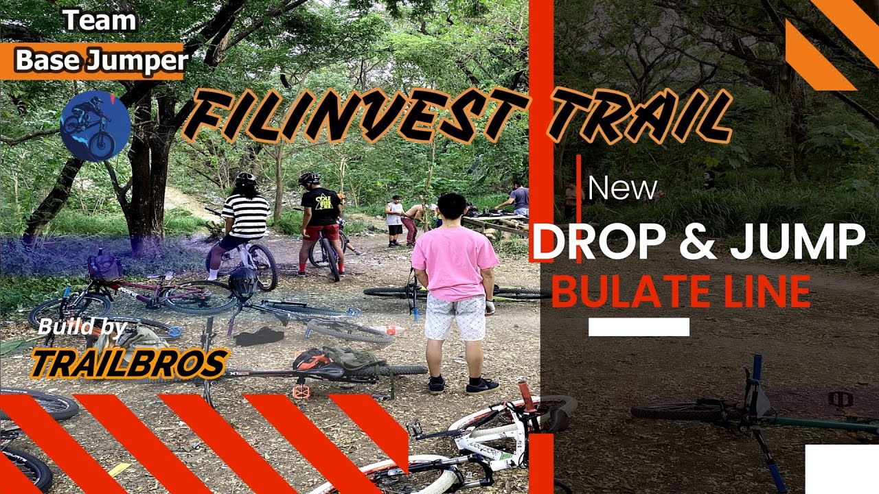 Filinvest Trail New Drop and Jump | Bulate Section