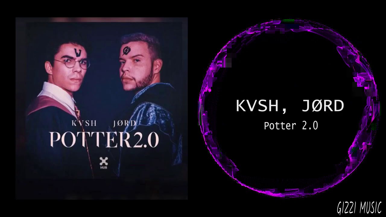 KVSH, J&Oslash;RD - Potter 2.0 [TOP DJ BRASIL]