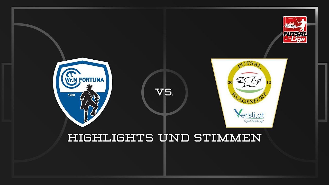 Highlights | Fortuna Wr. Neustädter SC : Futsal versli.at Klagenfurt - 6:5 | 1. ÖFB Futsal Liga