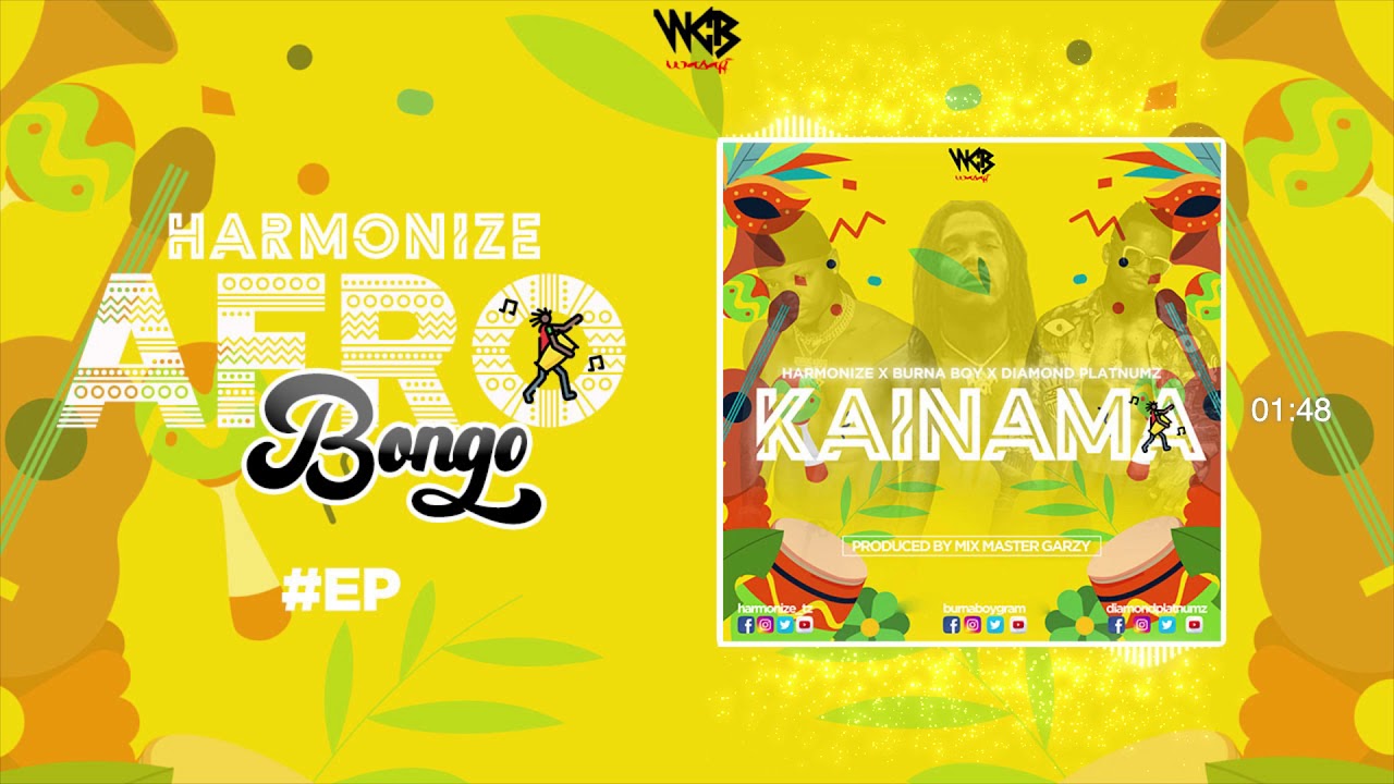 Harmonize x Burna Boy x Diamond Platnumz - Kainama (Official Audio) Sms SKIZA 8545383 to 811