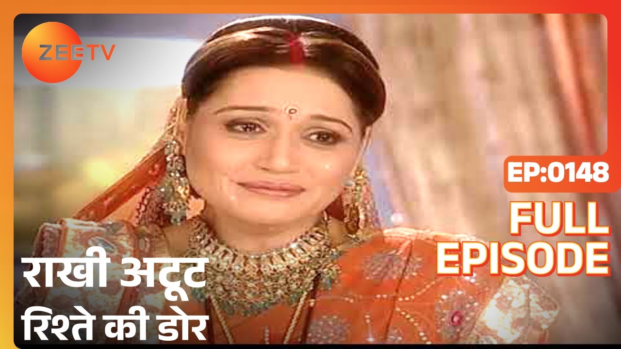 EP 148Rakhi Atoot Rishtey Ki Dor - Индийское телешоу хинди - Же ТВ
