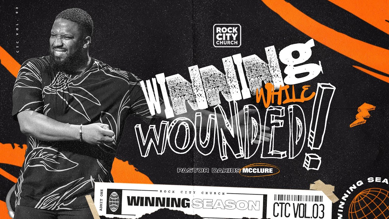 Winning Season (CTC Vol. 3)// Winning While Wounded// Pastor Darius McClure
