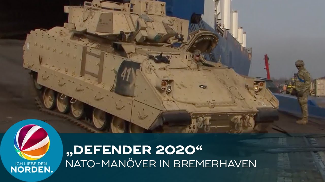 „Defender 2020“: 20.000 US-Soldaten beim Nato-Manöver in Bremerhaven