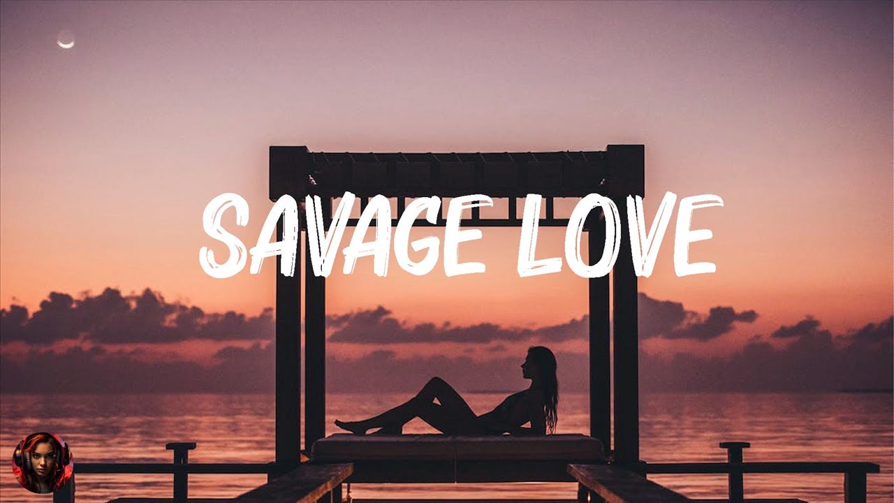 Jason Derulo - SAVAGE LOVE (Lyrics) Prod. Jawsh 685 | Maroon 5, Wiz Khalifa, Ed Sheeran,... Mix Ly