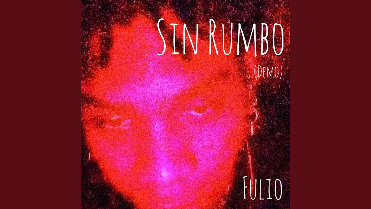 Sin Rumbo (Demo)