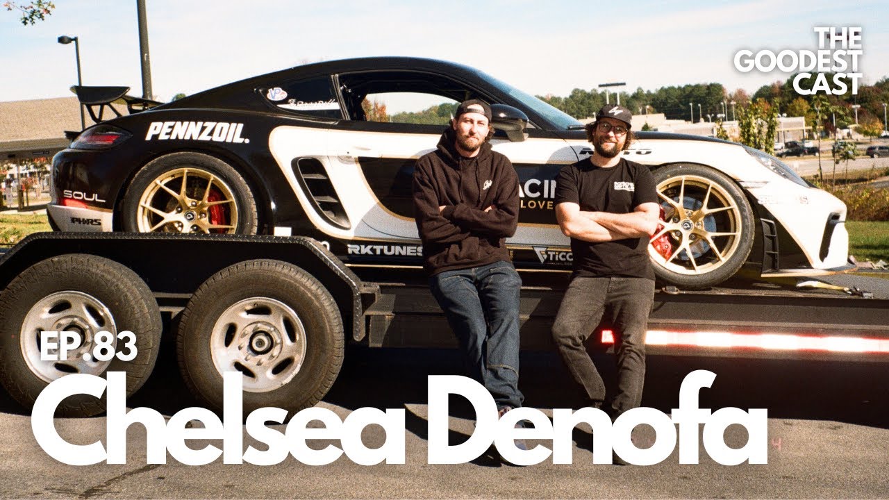 Why Chelsea DeNofa Quit Formula Drift — And What Drifting Means to Him Now | Goodest Cast EP. 83