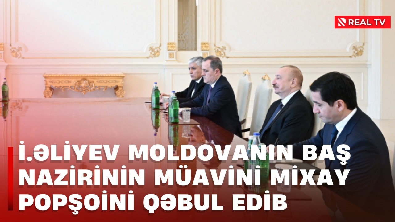 İ.Əliyev Moldovanın baş nazirinin müavini Mixay Popşoini qəbul edib
