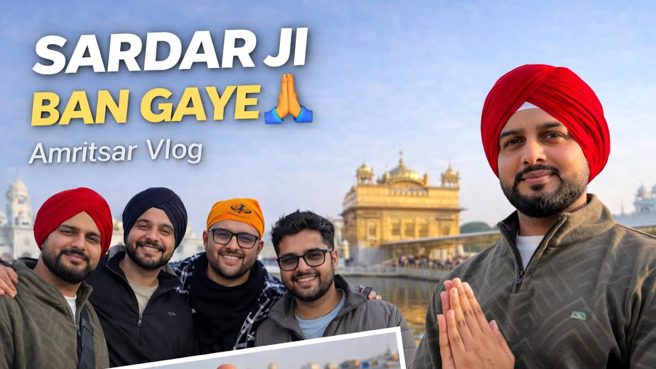 Amritsar Golden Temple Explore || Vlog part 2 Sardar Ji Baan Gye Paag Bandh Li 😍 @ManishVermavlogss 