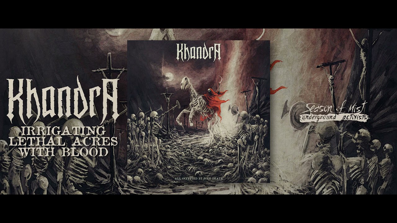 KHANDRA -  'All Occupied by Sole Death' (2021) Full Album Stream