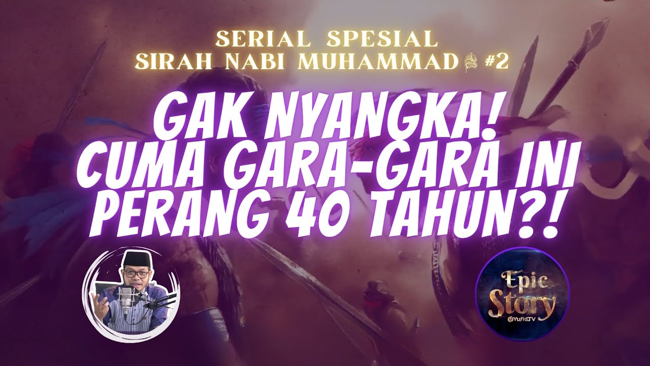 Eps. 2. SEAKAN TAK ASING! INILAH KENGERIAN ZAMAN JAHILIYAH YG MIRIP DGN ZAMAN SEKARANG!