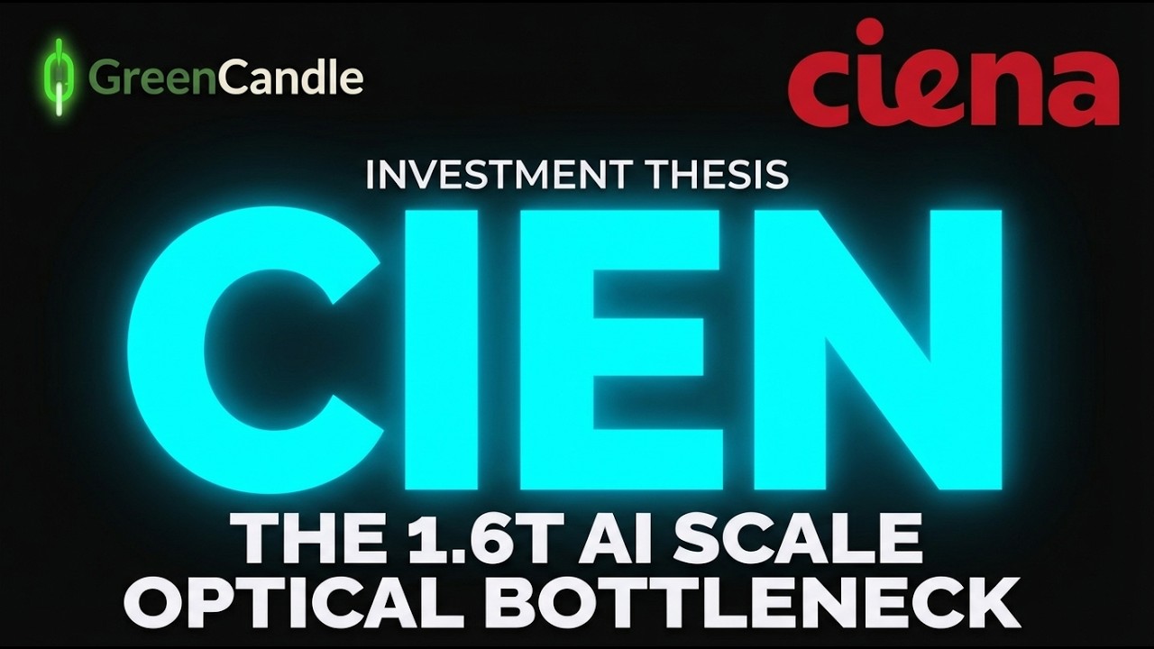 CIEN Stock: The Hidden 1.6T  Optical AI Bottleneck:Investment Thesis