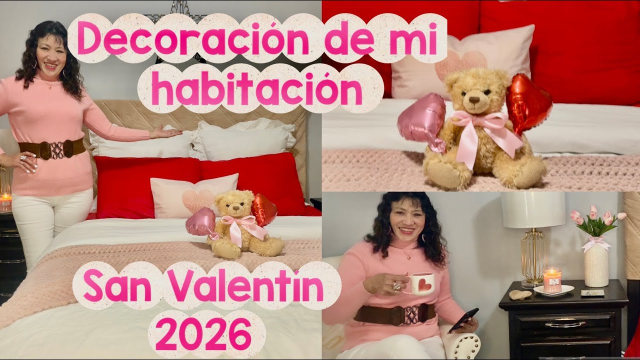 DECORACION DE MI  HABITACIÓN PARA SAN VALENTÍN 🩷♥️2026