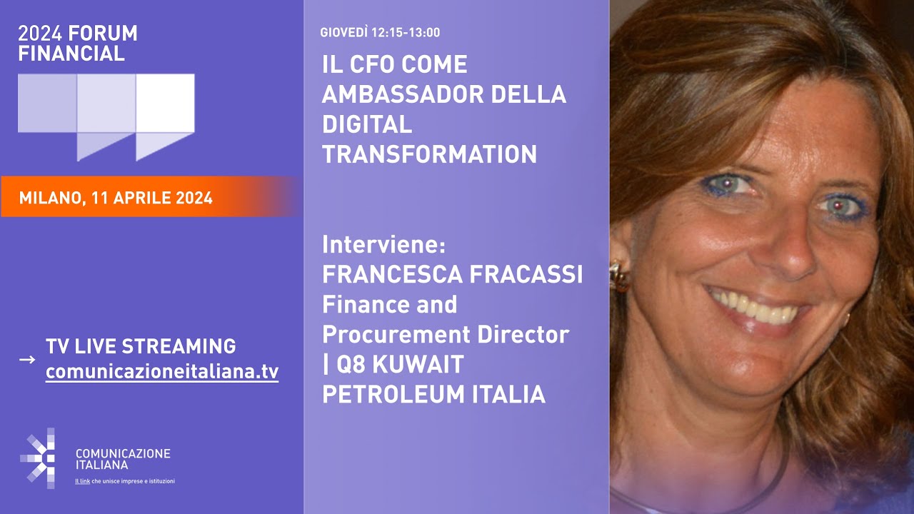 FORUM FINANCIAL 2024 | IL CFO COME AMBASSADOR DELLA DIGITAL TRANSFORMATION