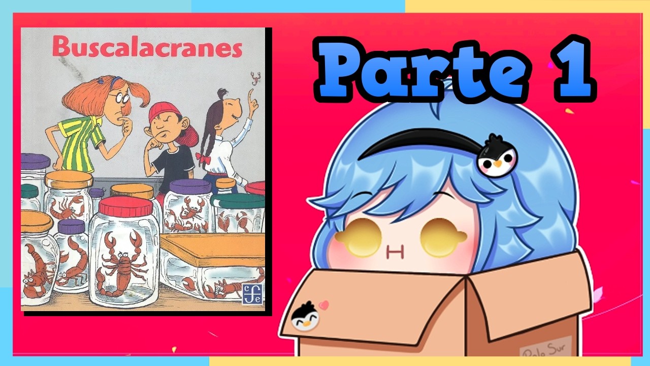 Buscalacranes Lectura Parte 1