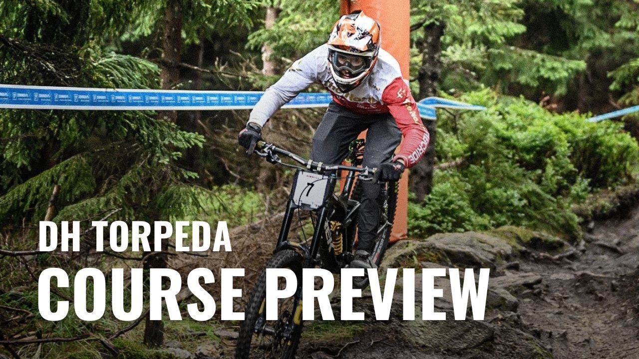DH TORPEDA, CZARNA GÓRA | COURSE PREVIEW | PEŁEN PRZEJAZD