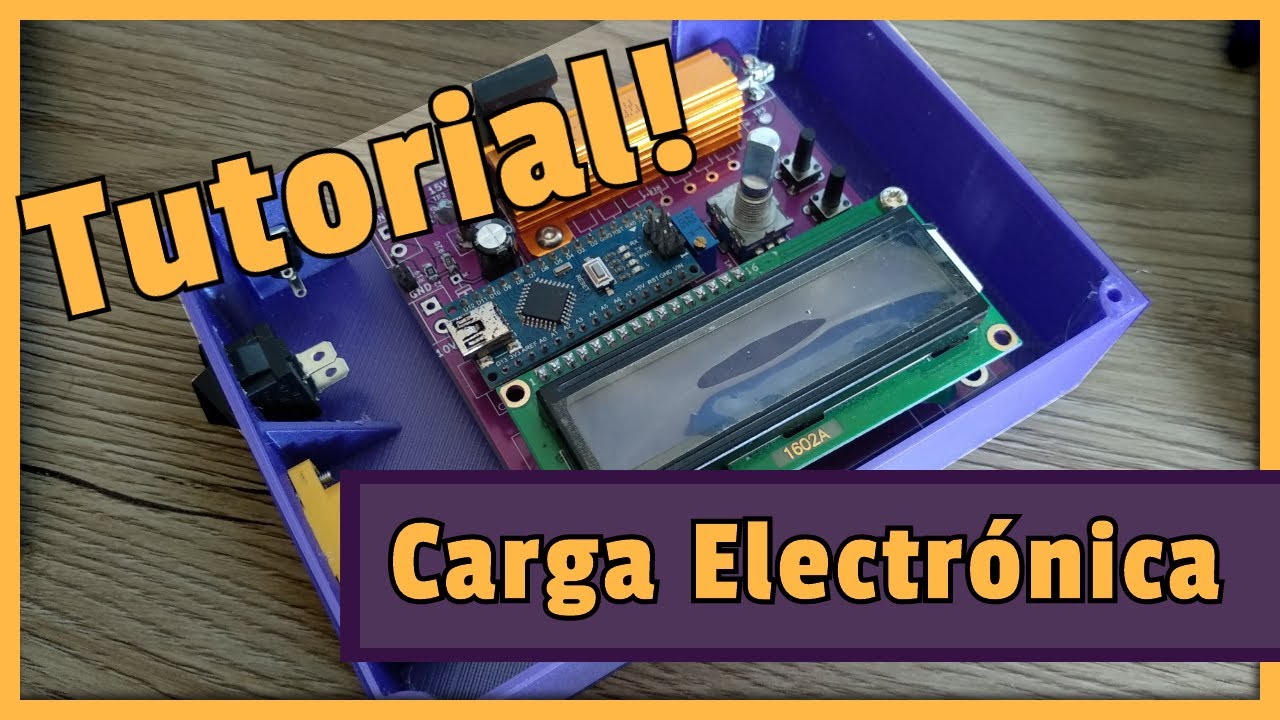 📓 Tutorial 📓  CARGA ELECTRÓNICA REGULABLE Cómo funciona? Cómo diseñar DC Load/Resistencia variable