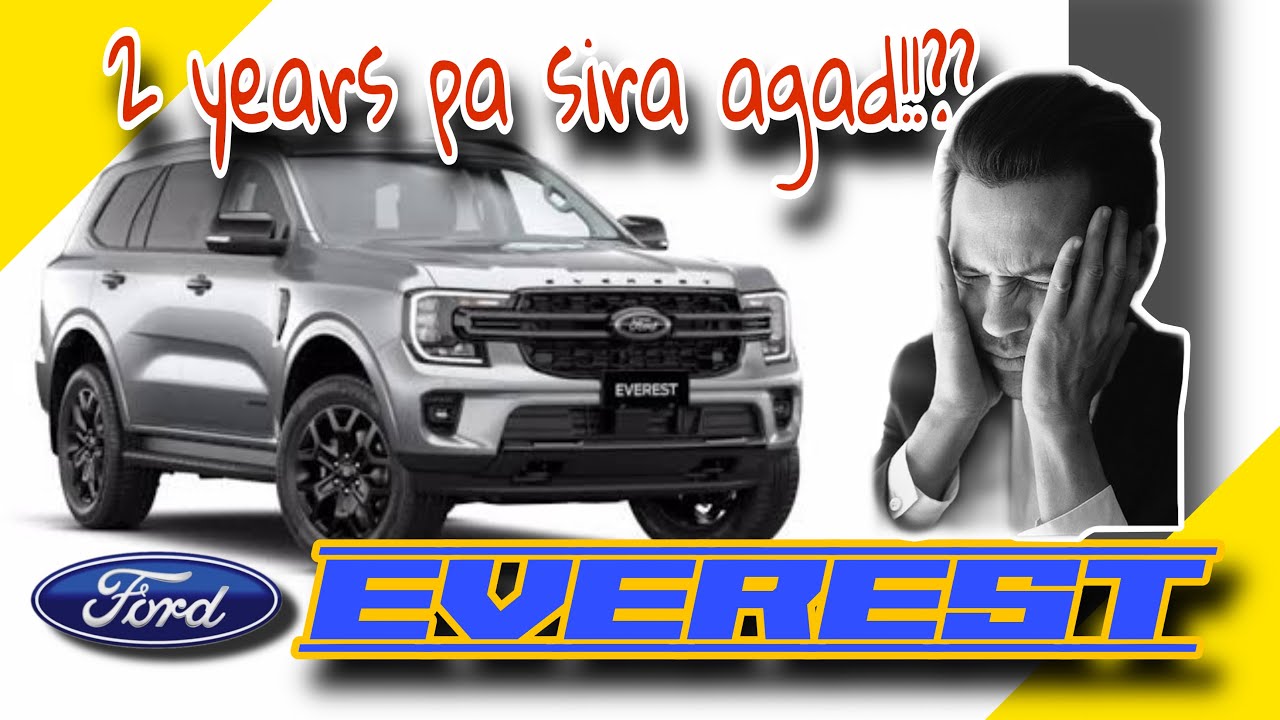 FORD EVEREST KAMUSTA AFTER 2 YEARS?? SIRAIN NGA BA?