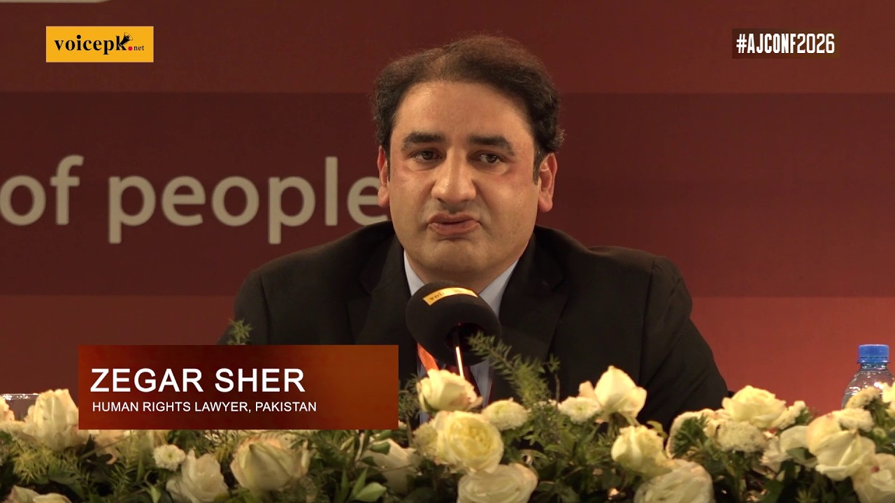 AJCONF | Session 6 | Zegar Sher | Human Rights Lawyer, Pakistan