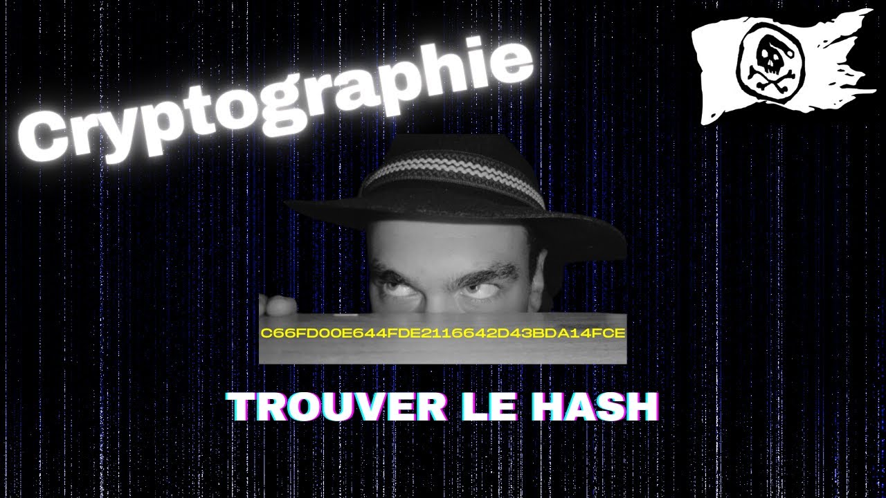 Trouver le hash