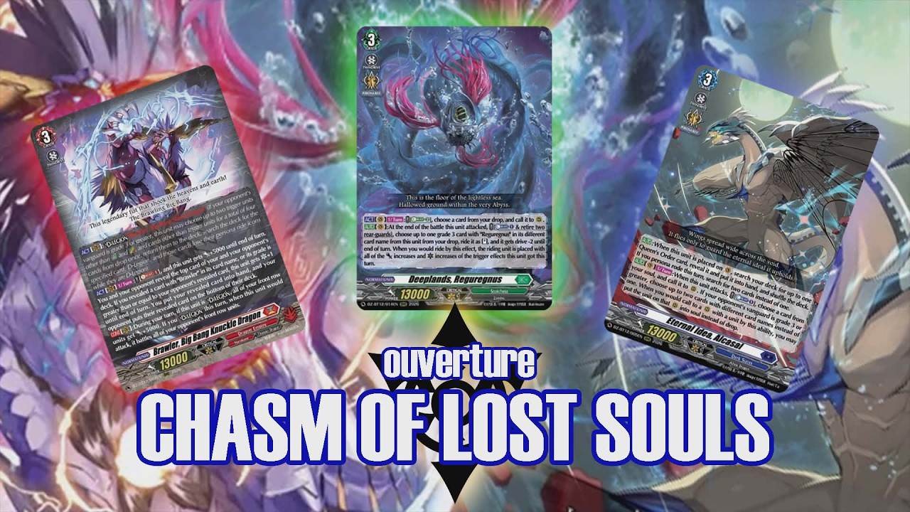 Ouverture de Chasm of Lost Soul Cardfight Vanguard