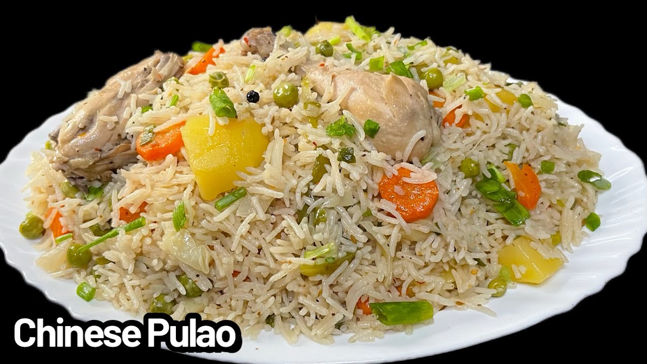 Chinese Pulao Recipe | Chicken & Vegetable Pulao Rice Restaurant Style